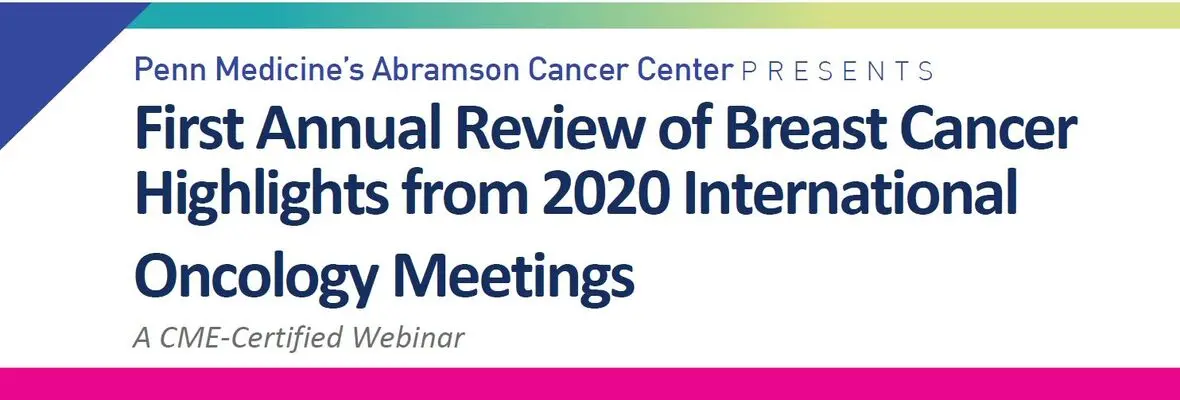 First Annual Review of Breast Cancer Highlights 2020 Banner