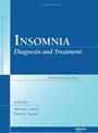 Insomnia: Diagnosis and Treatment