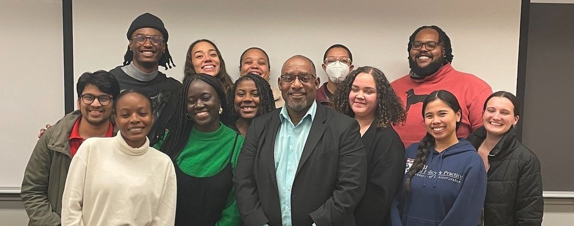 Dr. Avery with Penn Social Justice Scholars in the School of Social Policy & Practice, Fall 2023