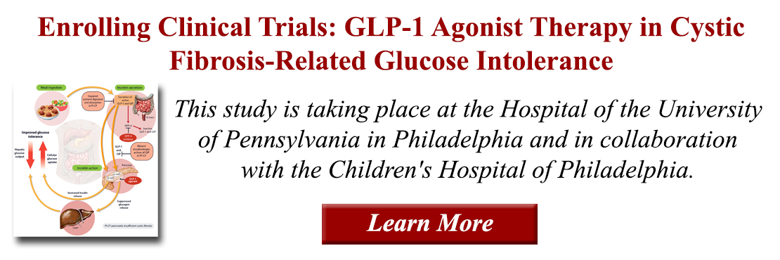 Enrolling Clinical Trials - GLP-1 Agonist Therapy in Cystic Fibrosis-Related Glucose Intolerance