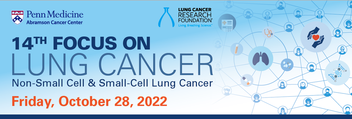 14th Focus on Lung Cancer - Non-Small Cell & Small-Cell Lung Cancer