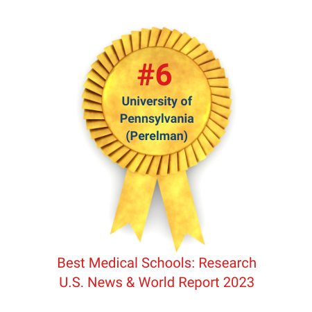 #6 University of Pennsylvania (Perelman) Best Medical Schools: Research; U.S. News and World Report 2023