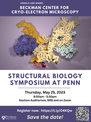 Register now for our 3rd Structural Biology Symposium at Penn.