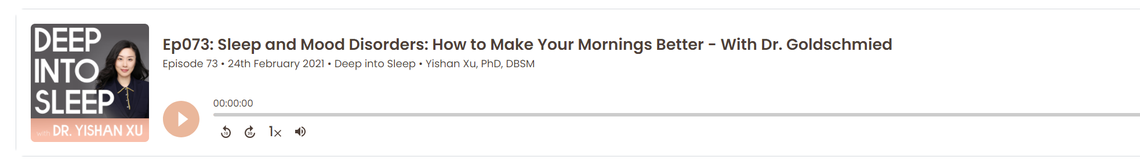 Sleep and Mood Disorders: How to Make Your Mornings Better - With Dr. Goldschmied