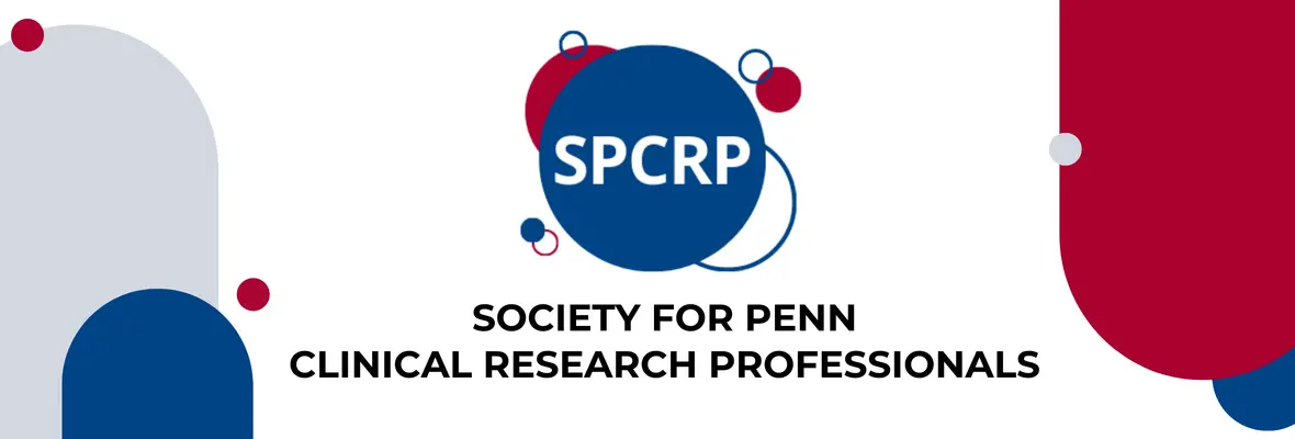 Society for Penn Clinical Research Professionals SPCRP